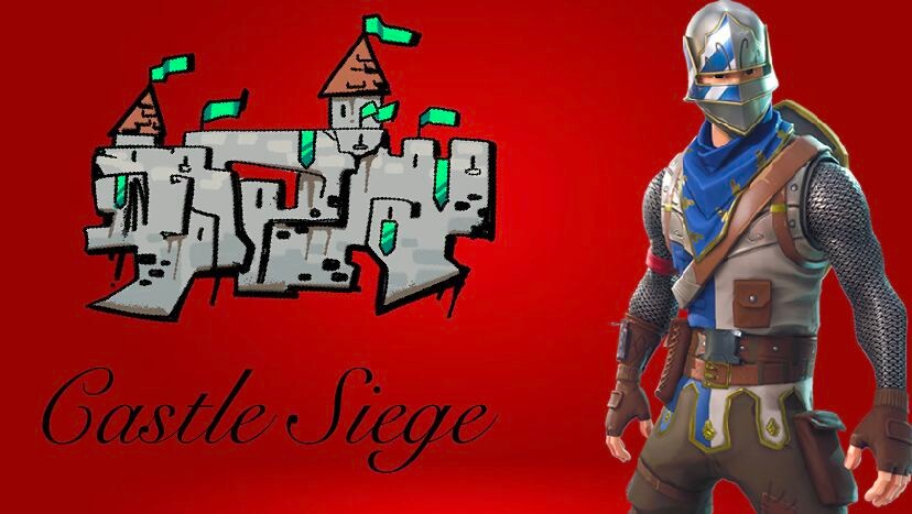 CASTLE SIEGE